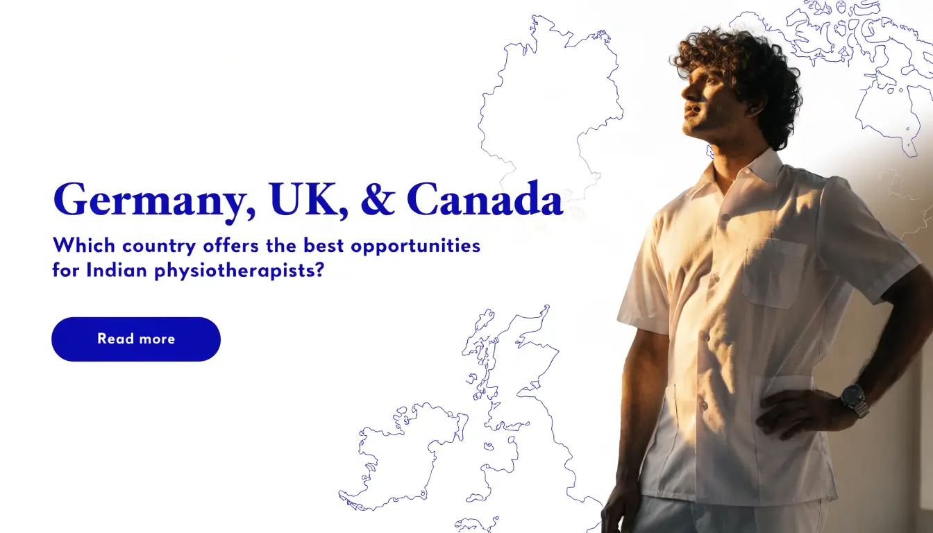 Germany vs UK vs Canada for Indian Physiotherapists: Which Country Is Best in 2026 | Namma Global Careers