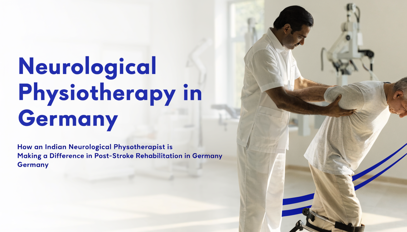 Neurological Physiotherapy Jobs in Germany for Indian Professionals: Complete 2026 Guide | Namma Global Careers